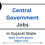 central-government-jobs-vacancy-gujarat-275x185